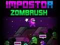 Spiel Impostor Zombrush Online