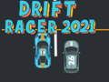 Spiel Drift Racer 2021 Online