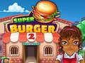 Spiel Super Burger 2 Online