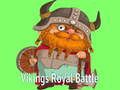 Spiel Vikings Königliche Schlacht Online