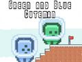 Spiel Grüner und Blauer Cuteman Online