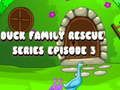 Spiel Entenfamilien-Rettungsserie Episode 3 Online