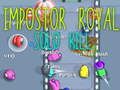 Spiel Impostor Royal Solo Kill Online