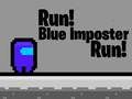 Spiel Renn! Blauer Betrüger, Renn! Online