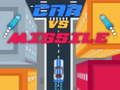 Spiel Auto gegen Rakete Online