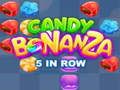 Spiel Candy Bonanza: 5 in einer Reihe Online