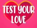 Spiel Teste Deine Liebe Online