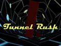 Spiel Tunnel-Rausch Online
