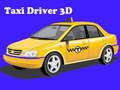 Spiel Taxi Fahrer 3D Online Spiel Taxi Fahrer 3D Online