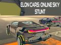 Spiel Elon Autos: Online Himmel Stunt Online