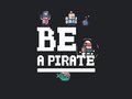 Spiel Sei ein Pirat Online