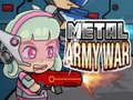 Spiel Metallarmee Krieg Online