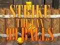 Spiel 99 Kugeln Schlag Online