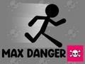 Spiel Max Gefahr Online