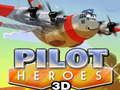 Spiel Pilothelden 3D Online