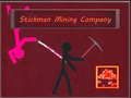 Spiel Stickman Bergbauunternehmen Online