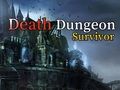 Spiel Überlebender des Todes-Dungeons Online
