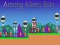 Spiel Unter den Akero-Bots Online