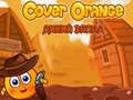 Spiel Orange Schützen: Wilder Westen Online