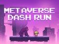 Spiel Metaverse Dash Run Online