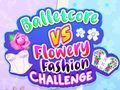 Spiel Balletcore gegen Blumenmode-Herausforderung Online