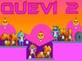 Spiel Quevi 2 Online