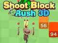 Spiel Shooting Block Rush 3D Online