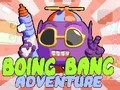 Spiel Boing Bang Abenteuer Online