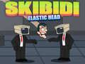 Spiel Skibidi Elastischer Kopf Online