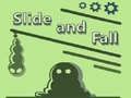 Spiel Rutschen und Fallen Online