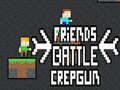 Spiel Freunde Schlacht Crepgun Online Spiel Freunde Schlacht Crepgun Online