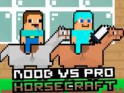 Spiel Noob gegen Pro HorseCraft Online