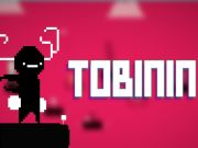 Spiel Tobinin Online