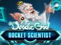 Spiel Doodle God: Raketenwissenschaftler Online