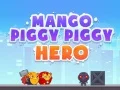 Spiel Mango Schweinchen Hero Online Spiel Mango Schweinchen Hero Online
