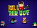 Spiel Töte den Typen Online