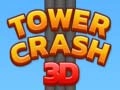 Spiel Tower Crash 3D Online