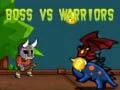 Spiel Boss gegen Krieger Online