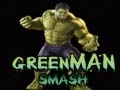 Spiel Grüner Mann Smash Online