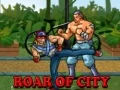 Spiel Brüllen der Stadt Online