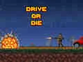 Spiel Fahren oder sterben Online