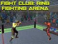 Spiel Kampfclub: Ringkampf-Arena Online