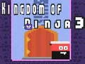 Spiel Königreich der Ninja 3 Online
