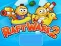 Spiel Raft Wars 2 Online