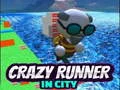 Spiel Verrückter Läufer in der Stadt Online