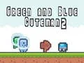 Spiel Grüner und Blauer Mann 2 Online Spiel Grüner und Blauer Mann 2 Online