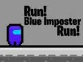Spiel Renn! Blauer Betrüger, Renn! Online