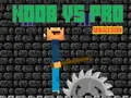 Spiel Noob gegen Pro: Armageddon Online
