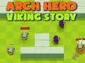 Spiel Arch Held: Die Geschichte des Vikings Online