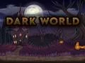 Spiel Dunkle Welt Online Spiel Dunkle Welt Online